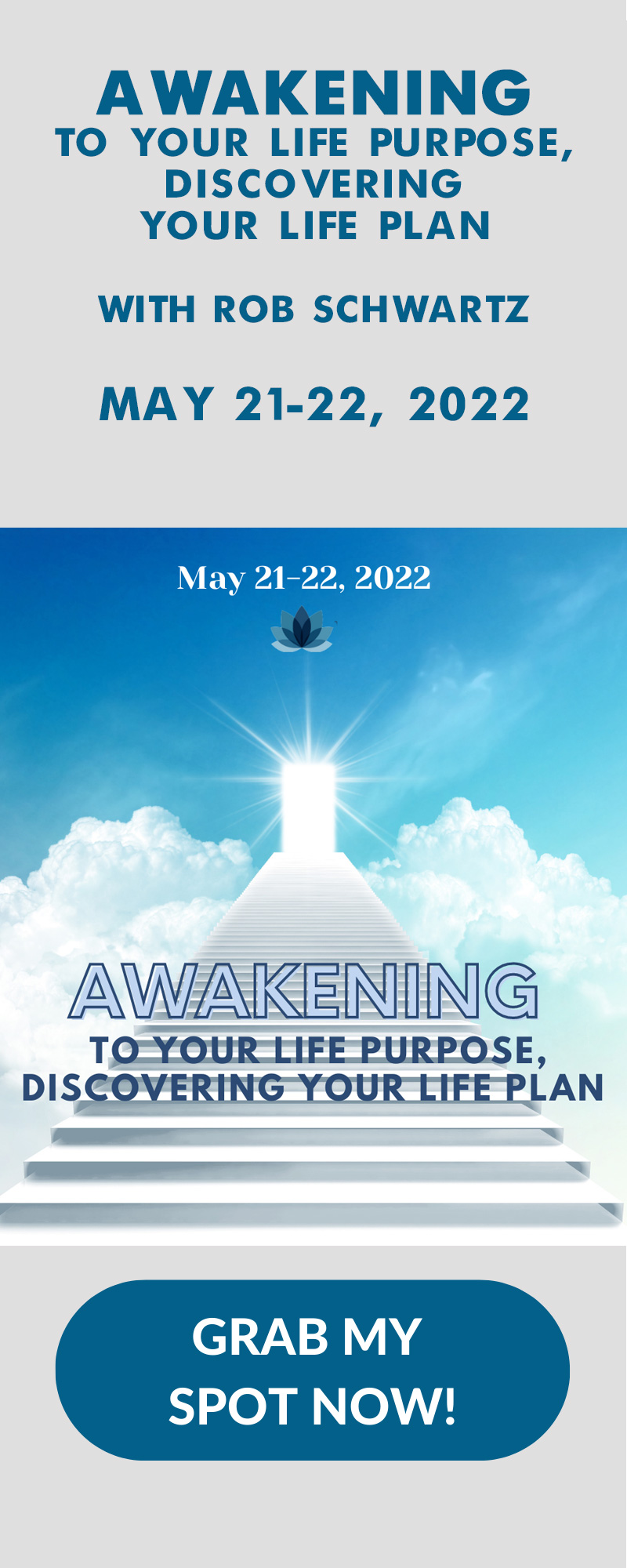 Awakening to Your Life Purpose - May 21-22, 2022