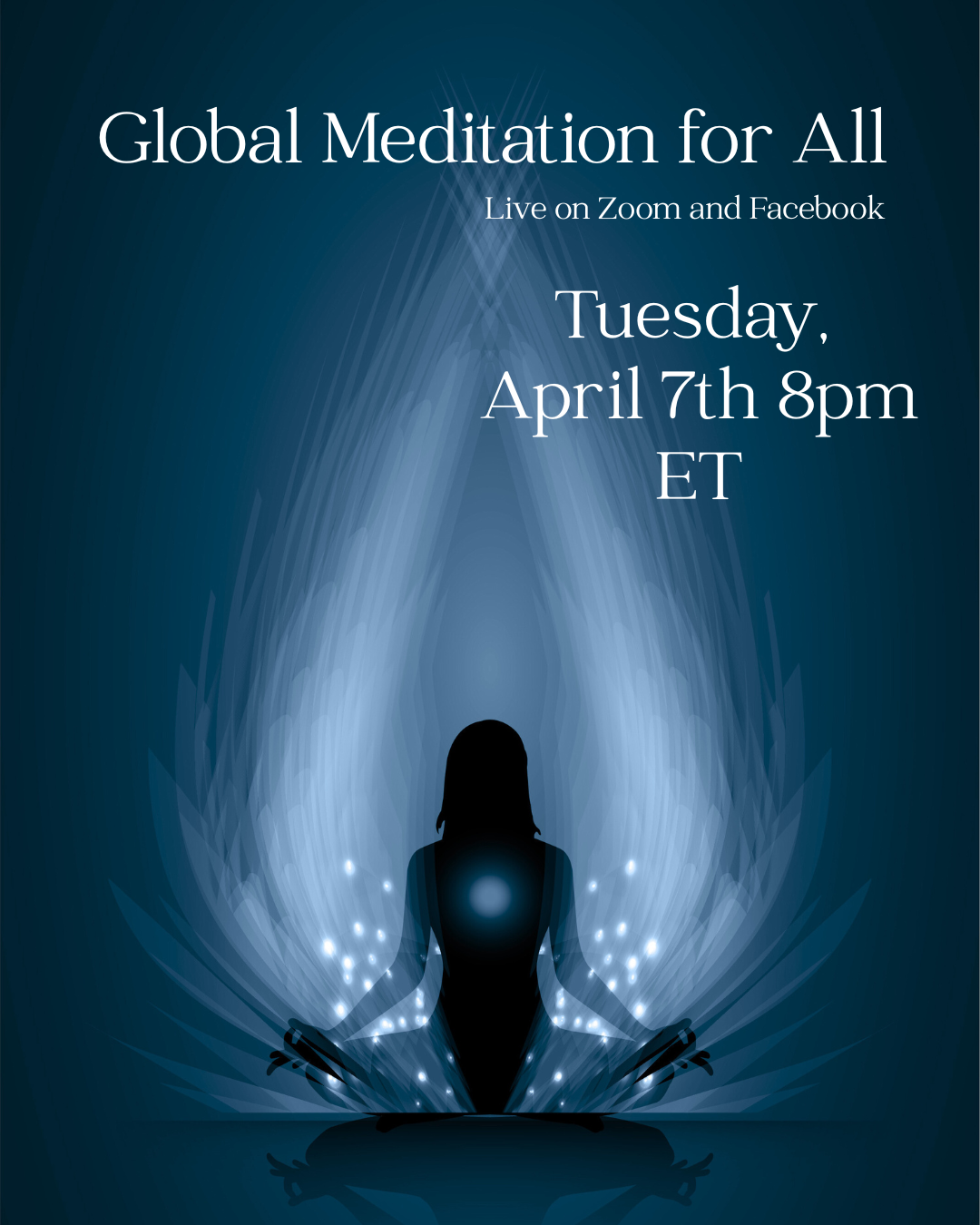 Global Meditation April 7th